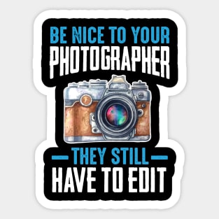 Photography Lovers Camera Photographer Funny Gift Sticker